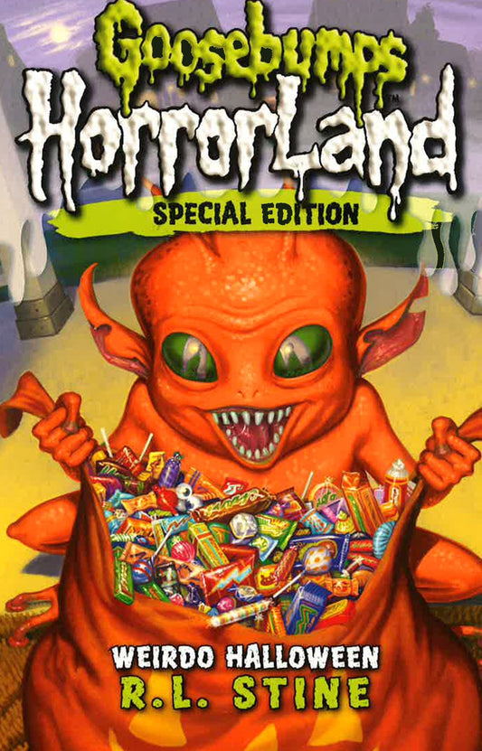 Goosebumps Horrorland: 16 Weirdo Halloween