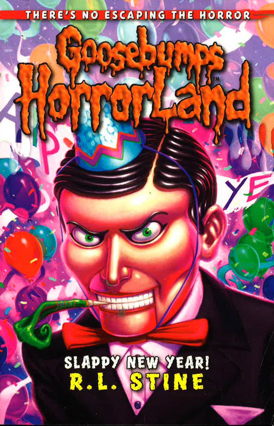 Goosebumps Horrorland: Slappy New Year