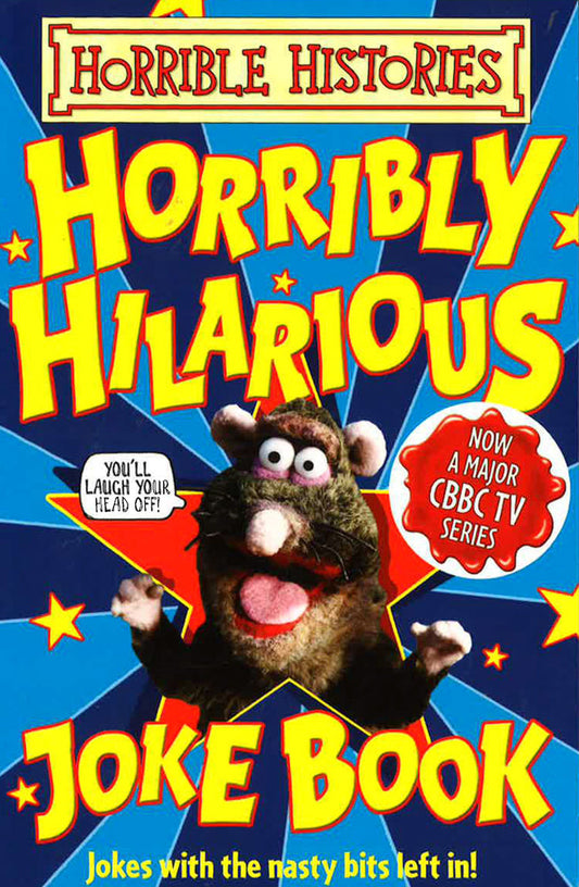 Horribly Hilarious Joke Book (Horrible Histories)