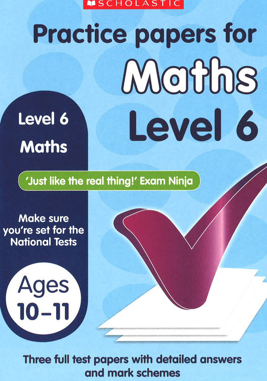 Practice Papers: Maths Level 6