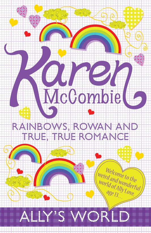 Rainbows,Rowan And True,True Romance