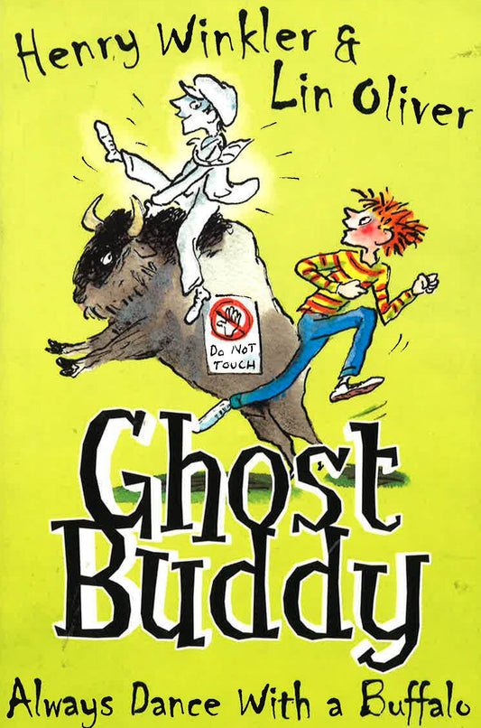 Ghost Buddy: Always Dance With A Buffalo