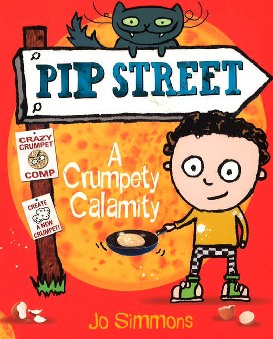 Pip Street: A Crumpety Calamity