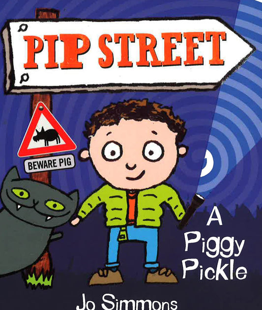 Pip Street: A Piggy Pickle