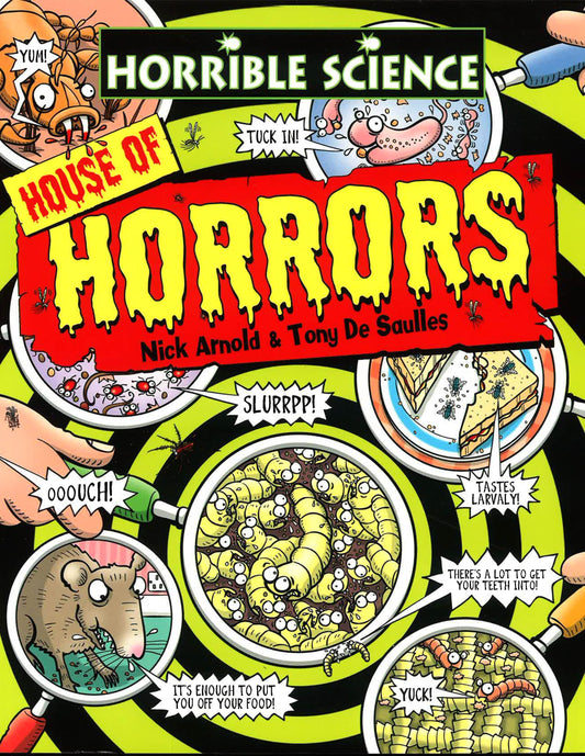 Horrible Science: House Of Horrors