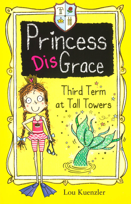 Princess Disgrace: Third Term At Tall Towers