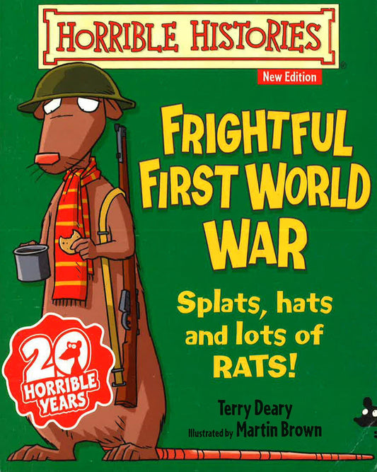 Frightful First World War