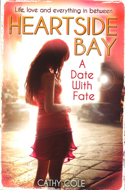 A Date With Fate (Heartside Bay: Book 4)