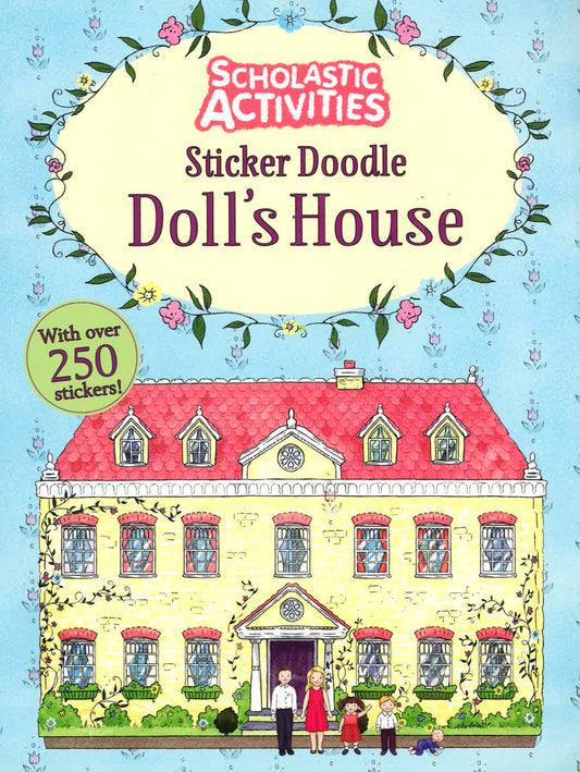 Scholastic Activities: Sticker Doodle Doll's House