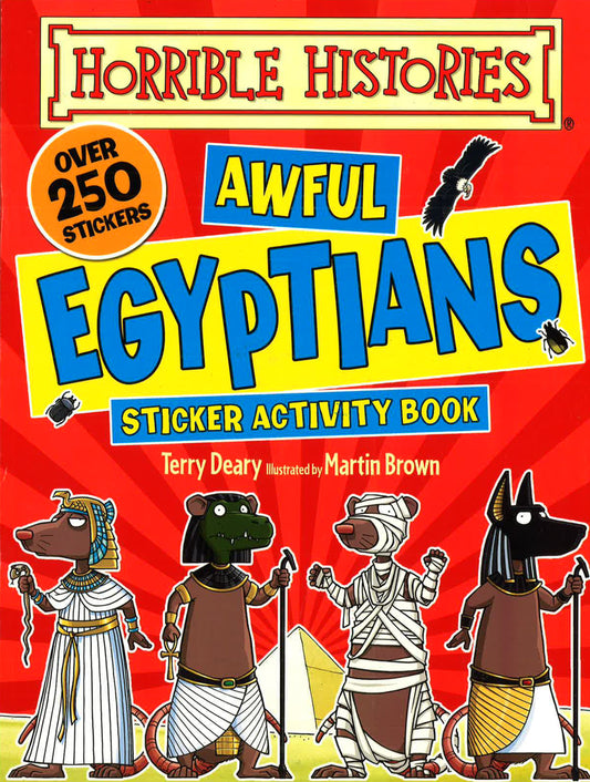 Horrible Histories : Awful Egyptians Sticker Activity Book