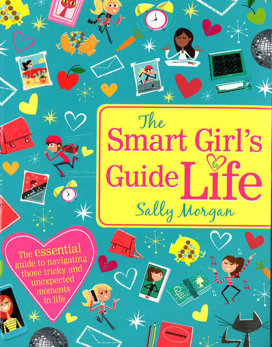 The Smart Girl's Guide To Life