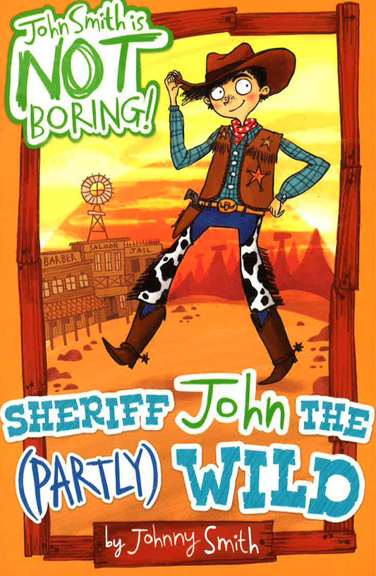 John Smith 4:Sheriff John.....