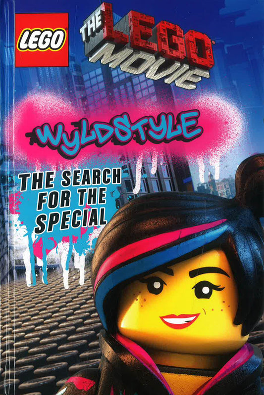 Wyldstyle: The Search For The Special