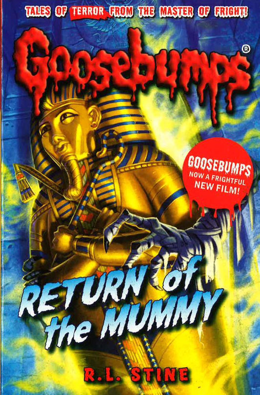 Return Of The Mummy (Goosebumps#23)