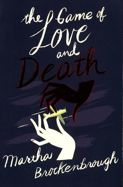 The Game Of Love And Death