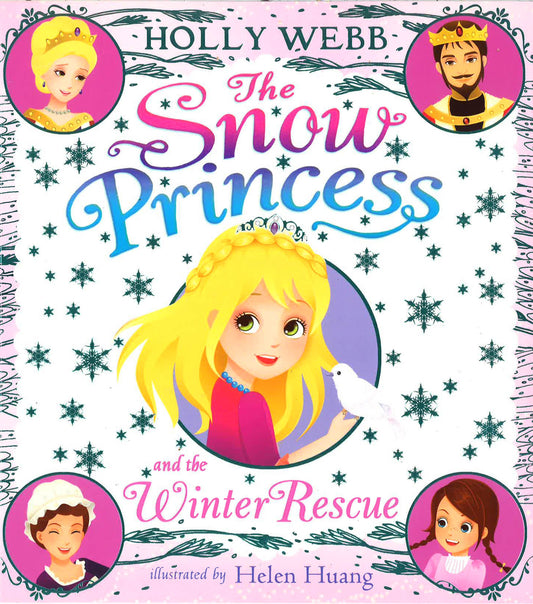 The Snow Princess And The Winter Rescue