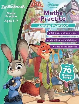 [Bargain Corner] Disney Learning: Zootropolis- Maths Practice Ages 6-7