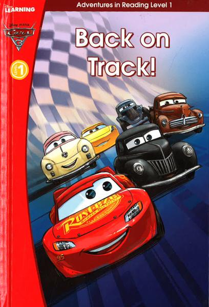 Cars 3 Back On Track (Adventures In Reading, Level 1)