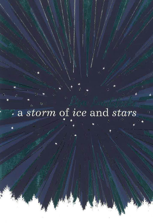 A Storm Of Ice And Stars