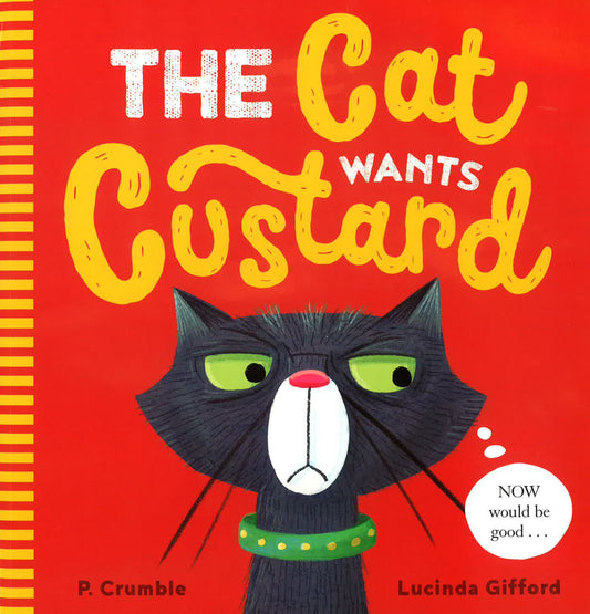 [Bargain Corner] The Cat Wants Custard