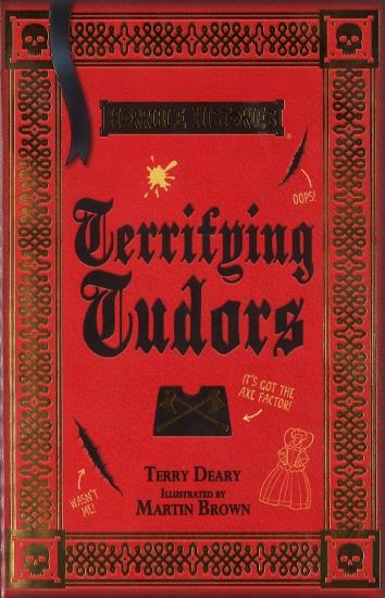Terrifying Tudors