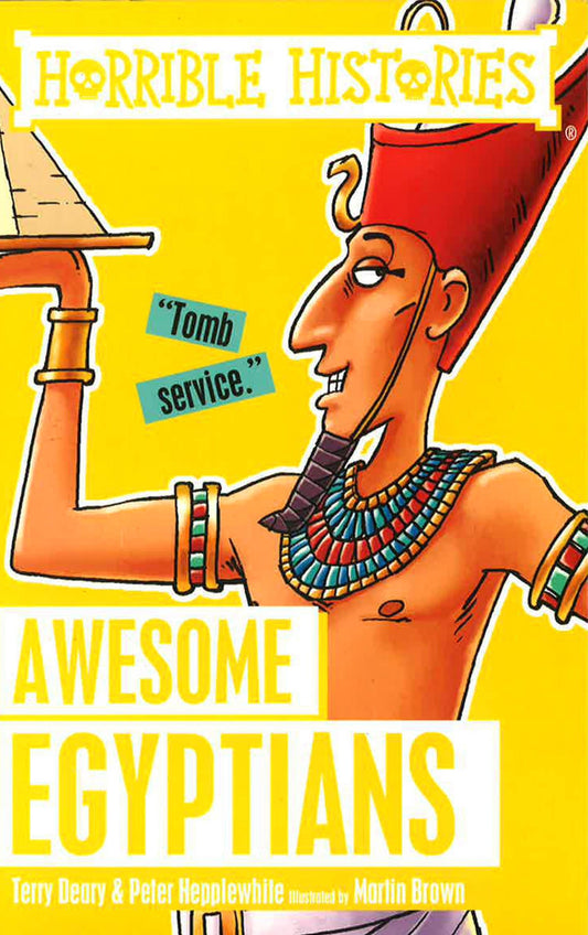 Horrible Histories: Awesome Egyptians