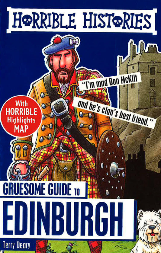 Gruesome Guide To Edinburgh