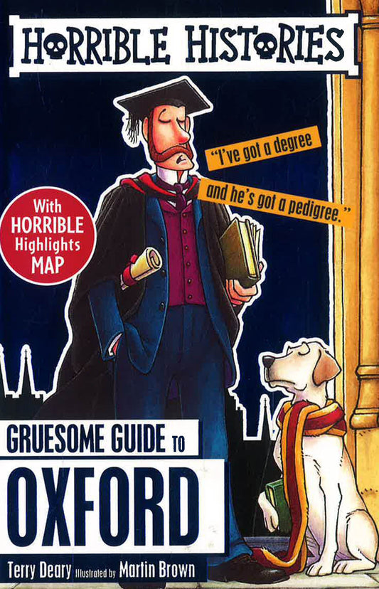 Gruesome Guide To Oxford