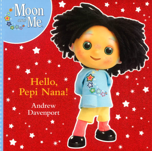Hello, Pepi Nana!