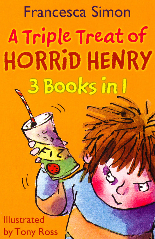 HORRID HENRY 3-IN-1: A TRIPLE TREAT OF HORRID HENRY