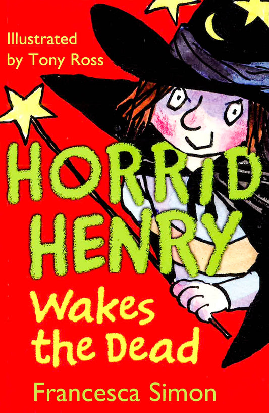 Horrid Henry Wakes The Dead