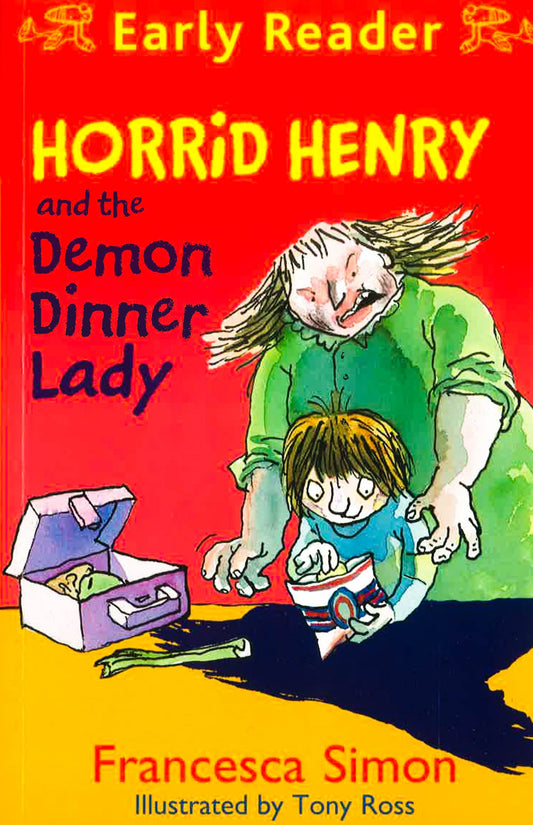 Early Reader : Horrid Henry And The Demon Dinner Lady