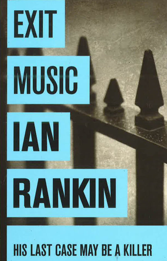 Rankin: Exit Music