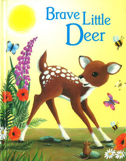 Brave Little Deer