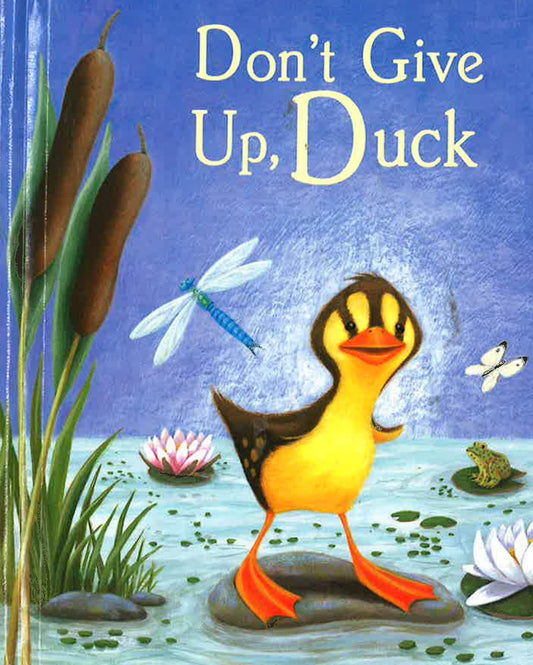 Don't Give Up Duck