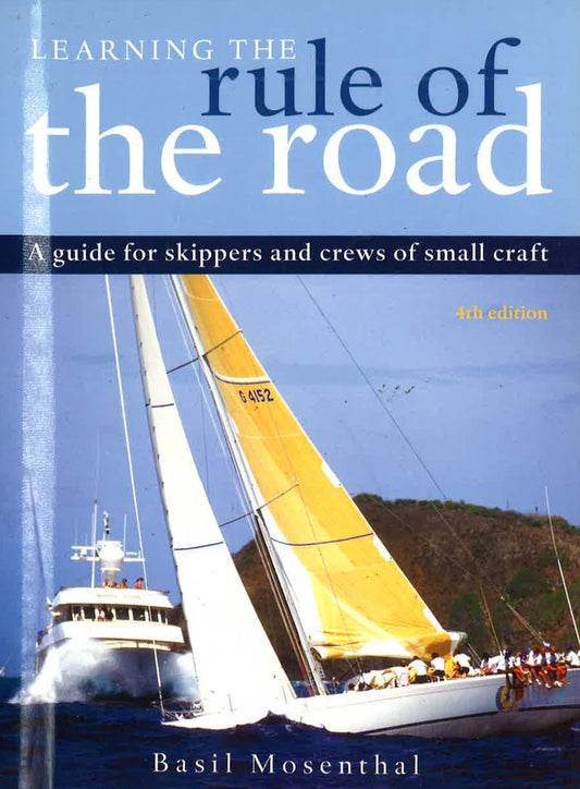 Learning The Rule Of The Road: Guide For Small Craf