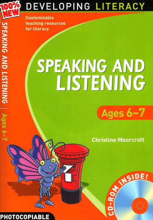 Speaking And Listening: Ages 67 100 New Developing Literacy