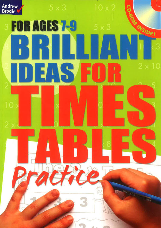Brilliant Ideas For Times Tables Practice: Ages 7-9