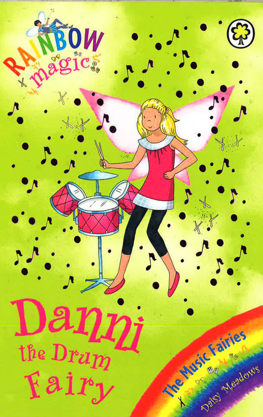 Rainbow Magic: Danni The Drum Fairy: The Music Fairies Book 4