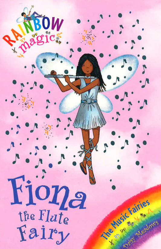 Rainbow Magic: Fiona The Flute Fairy: The Music Fairies Book 3