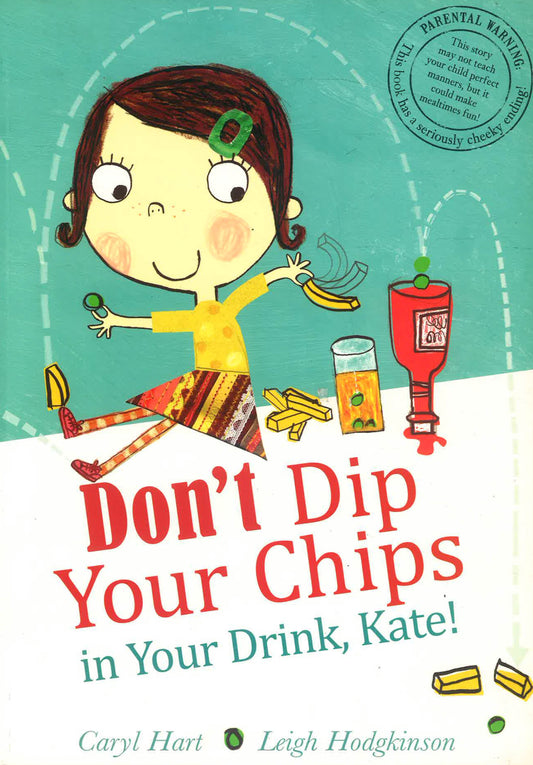 Dont Dip Your Chips In Your Drink, Kate!