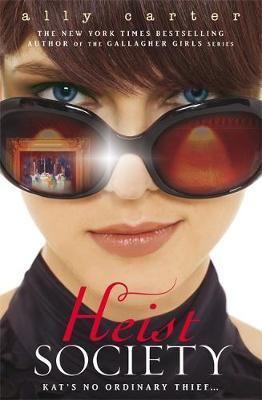 Heist Society: Book 1