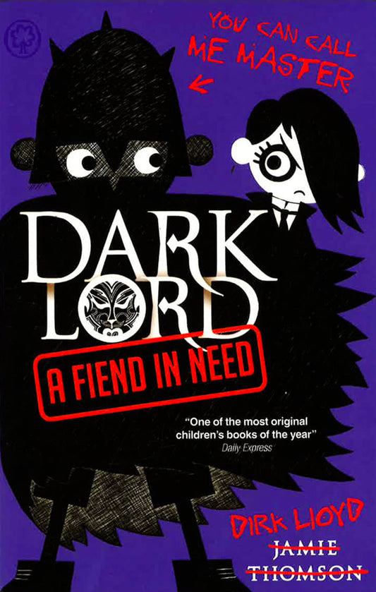 A Fiend In Need (Dark Lord)