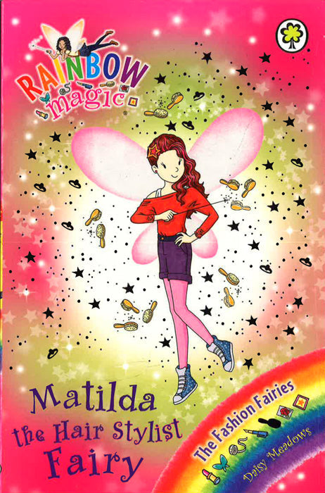 Rainbow Magic: Matilda The Hair Stylist Fairy: The Fashion Fairies Book 5