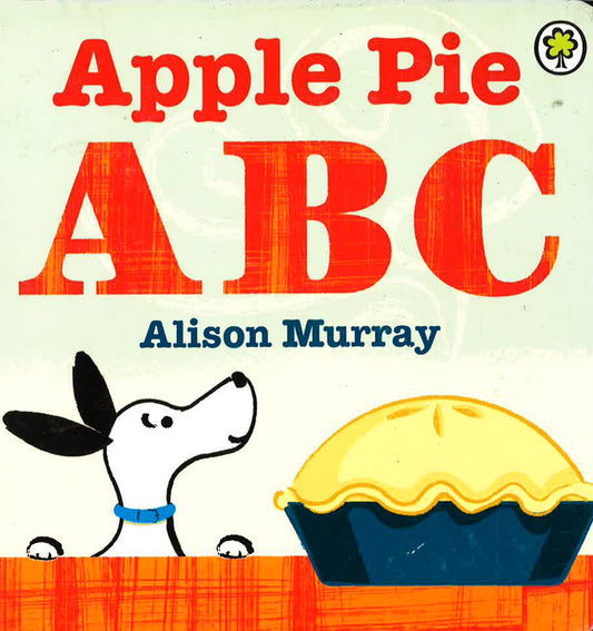 Apple Pie Abc Board Book