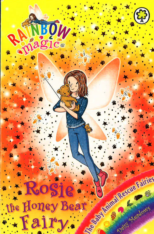 Rainbow Magic: Rosie The Honey Bear Fairy: The Baby Animal Rescue Fairies Book 6