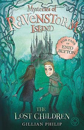 The Lost Children (Mysteries Of Ravenstorm Island, Bk. 1)
