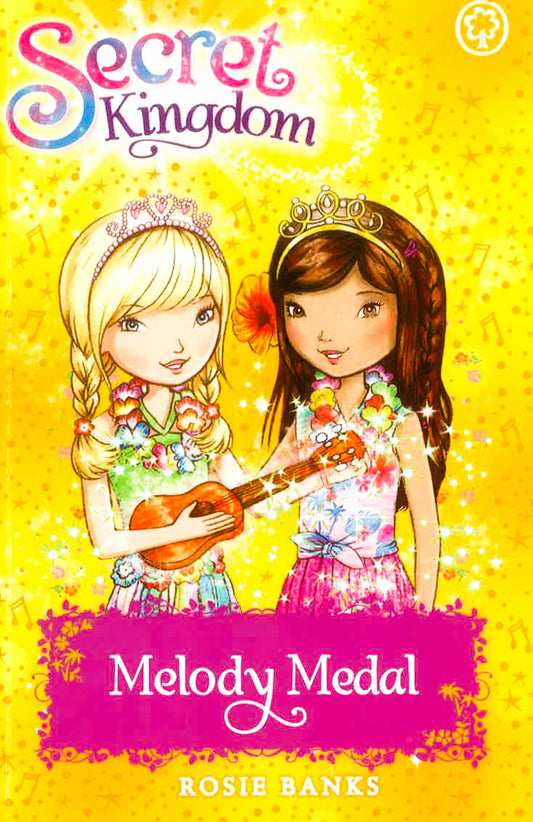 Secret Kingdom: 28: Melody Medal
