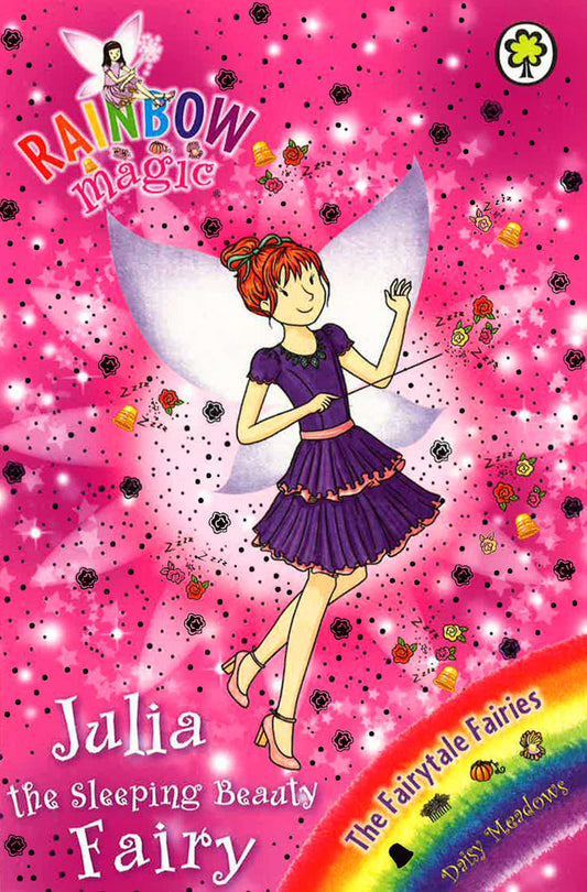 Rainbow Magic: Julia The Sleeping Beauty Fairy: The Fairytale Fairies Book 1