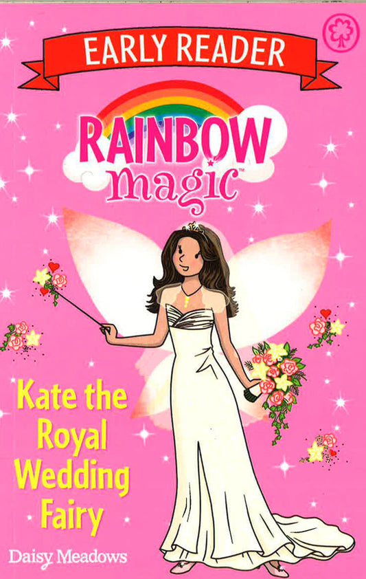 Rainbow Magic Early Reader: Kate the Royal Wedding Fairy